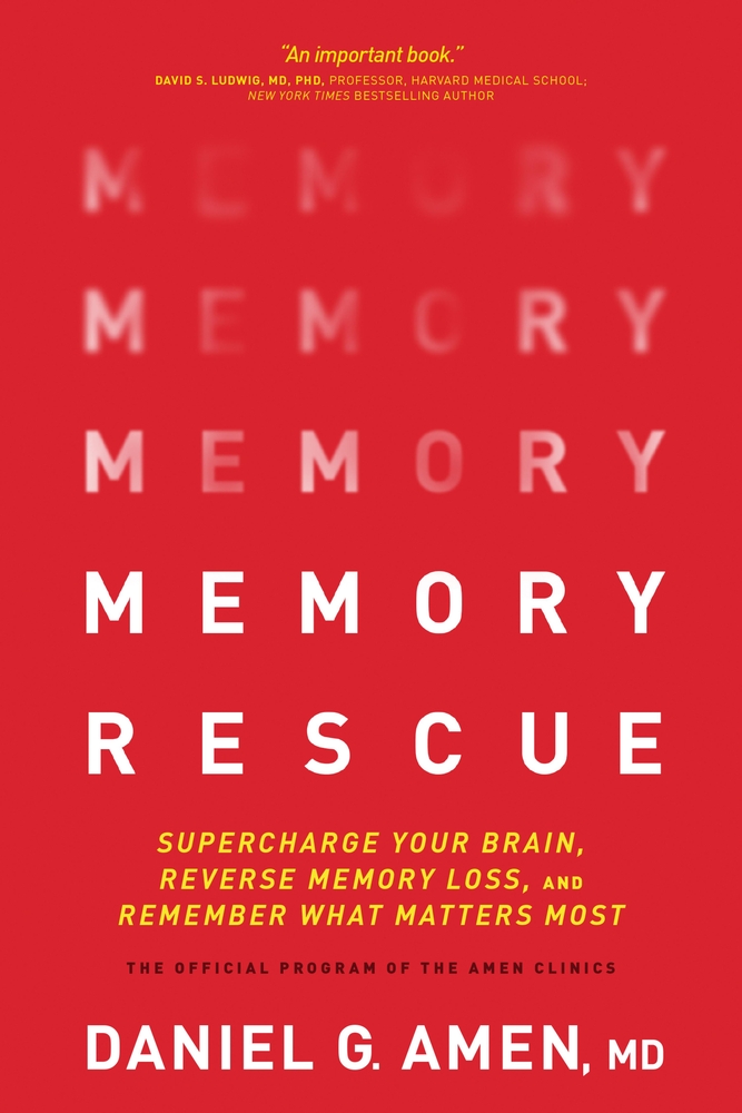 Memory Rescue: Supercharge Your Brain, Reverse Memory Loss, and Remember What Matters Most cover