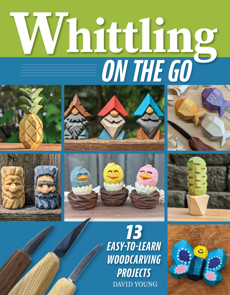 Whittling on the Go: 13 Easy-To-Learn Woodcarving Projects cover