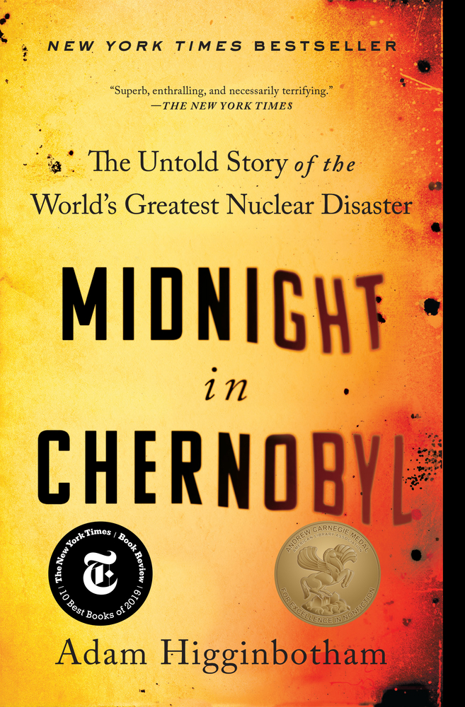 Midnight in Chernobyl: The Untold Story of the World's Greatest Nuclear Disaster cover