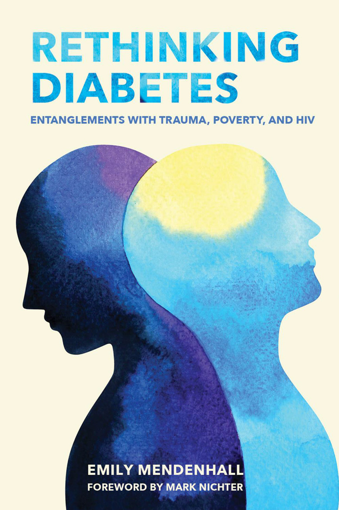 Rethinking Diabetes: Entanglements with Trauma, Poverty, and HIV cover