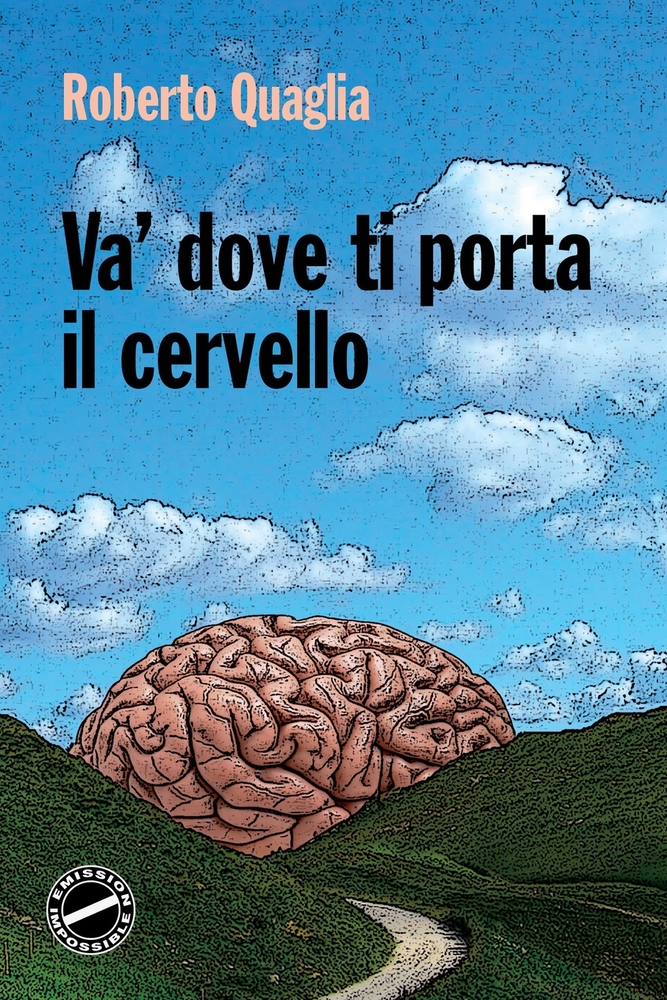 Va' dove ti porta il cervello cover