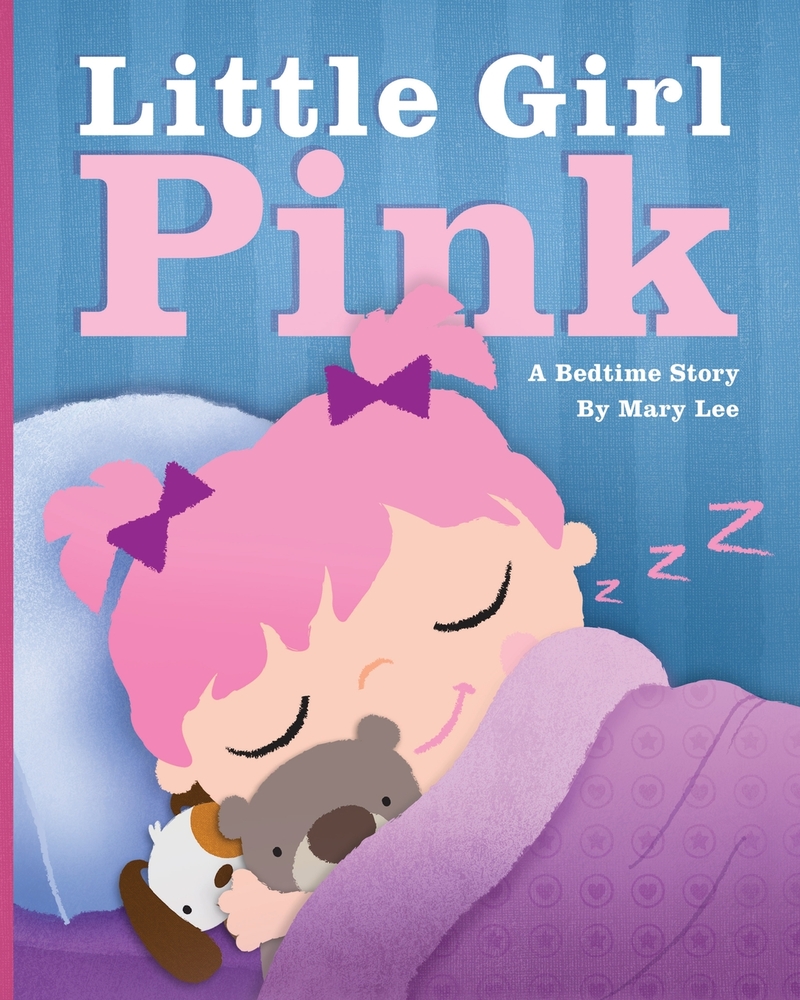 Little Girl Pink: A Bedtime Story cover