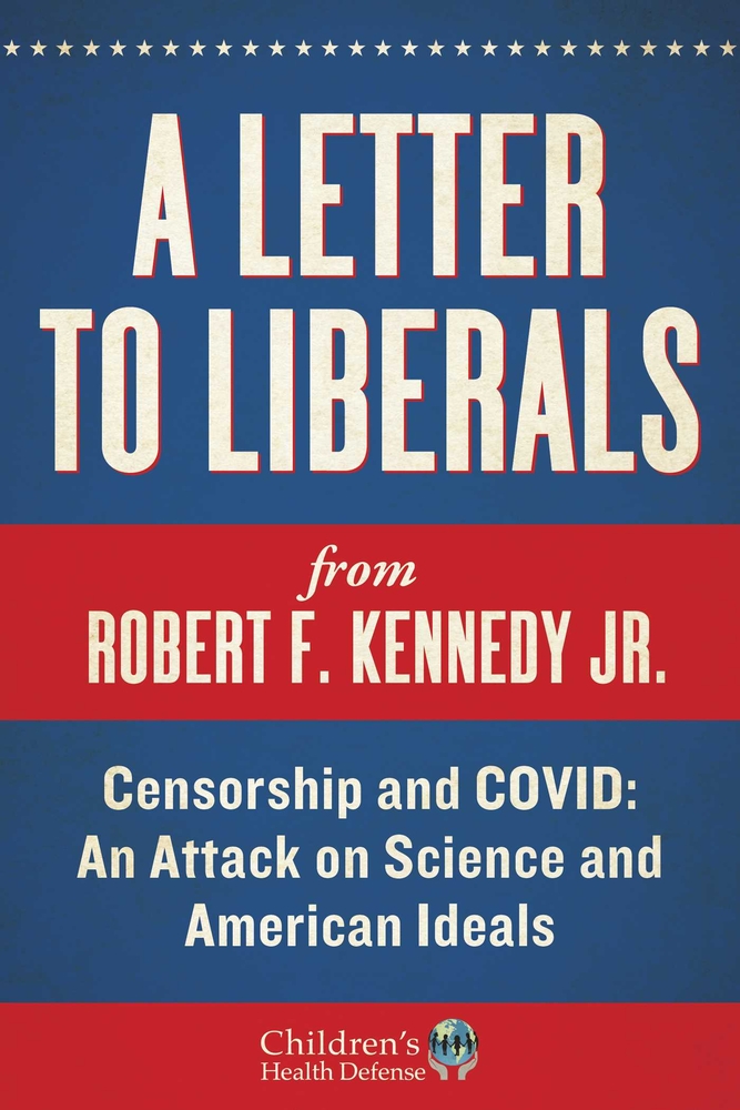 A Letter to Liberals: Censorship and COVID: An Attack on Science and American Ideals cover