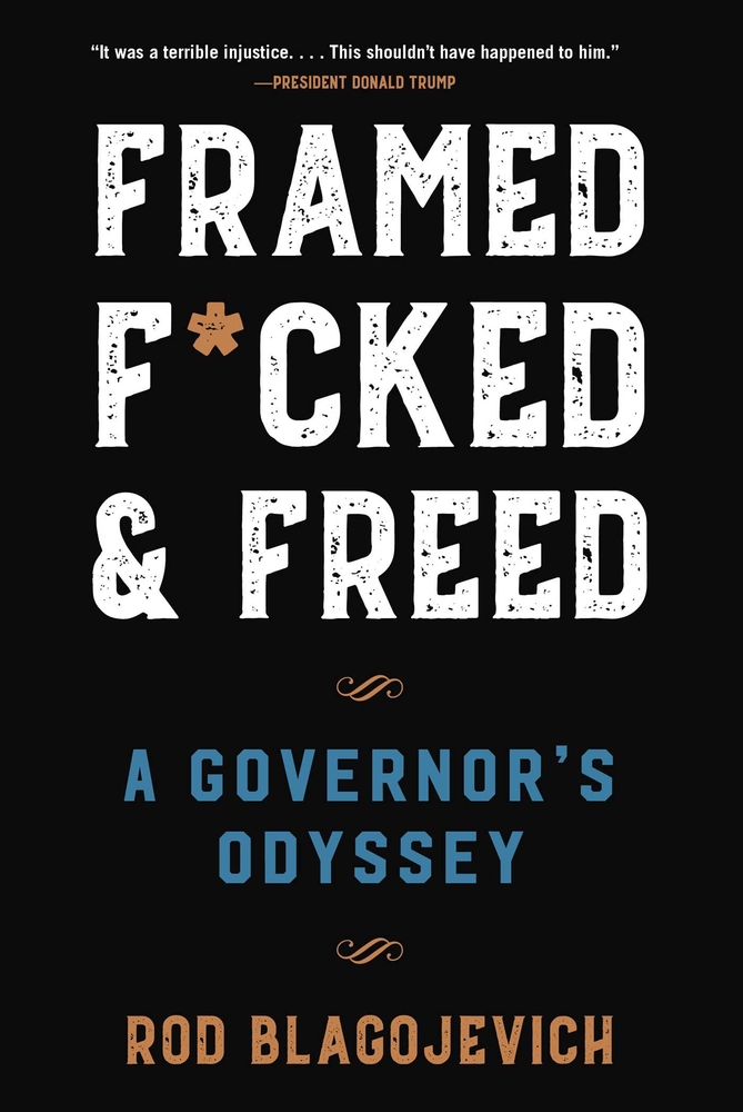 Framed, F*cked, and Freed: A Governor's Odyssey cover
