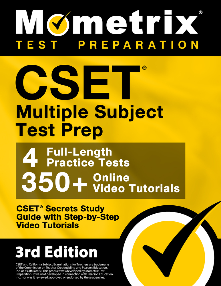 CSET Multiple Subject Test Prep - CSET Secrets Study Guide, Full-Length Practice Exam, Step-By-Step Review Video Tutorials: [3rd Edition] cover