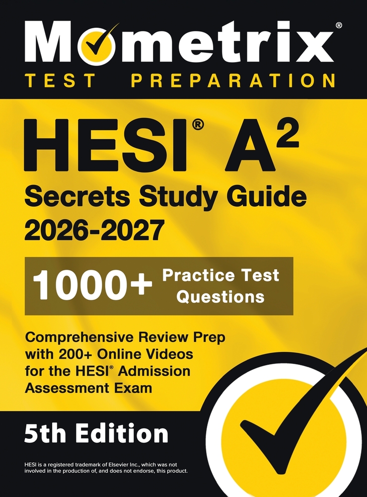 HESI A2 Secrets Study Guide: 1000+ Practice Test Questions, Comprehensive Review Prep with 200+ Online Videos for the HESI Admission Assessment Exam cover