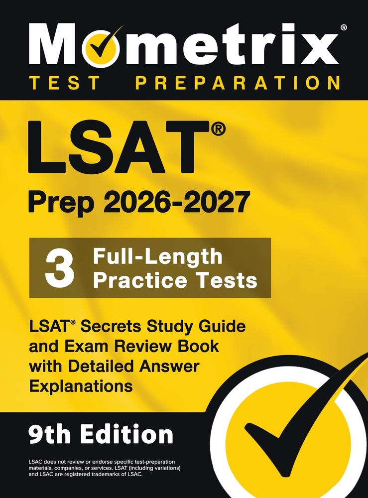 LSAT Prep - Full-Length Practice Tests, LSAT Secrets Study Guide and Exam Review Book with Detailed Answer Explanations: [9th Edition] cover