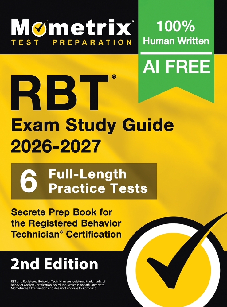 RBT Exam Study Guide - Full-Length Practice Tests, Secrets Prep Book for the Registered Behavior Technician Certification: [2nd Edition] cover