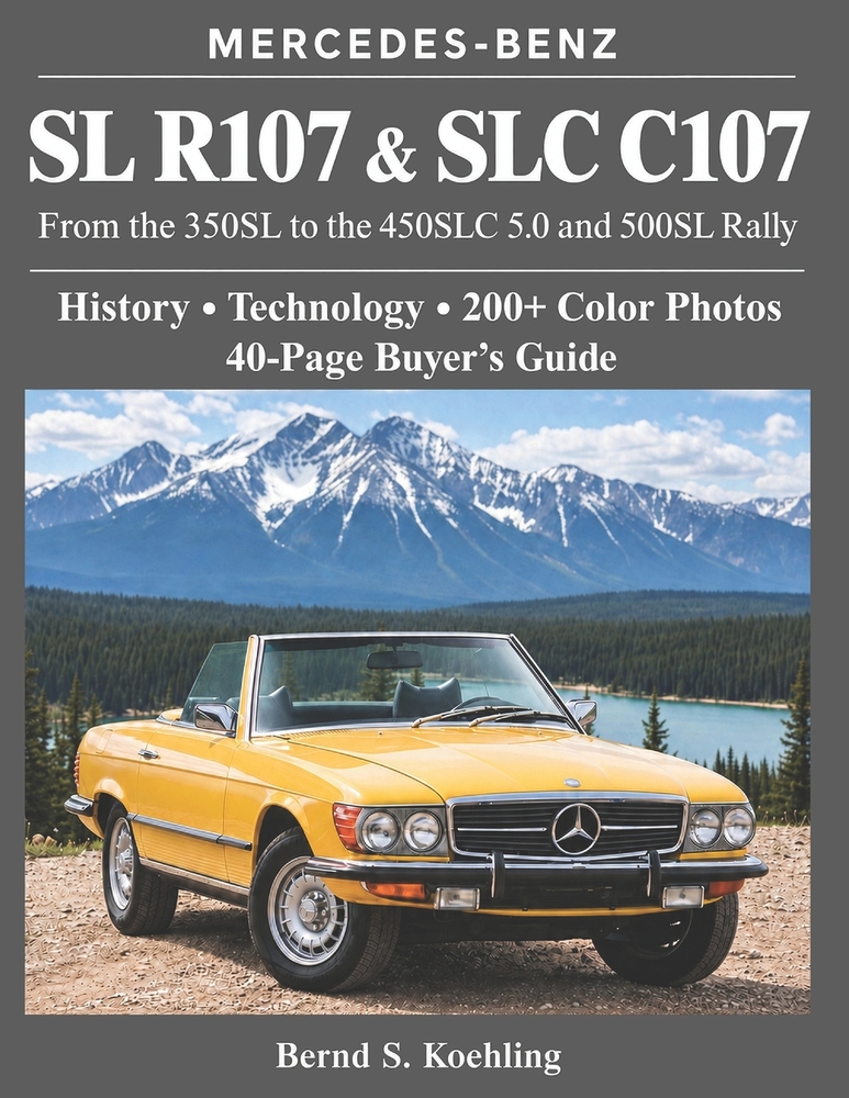 MERCEDES-BENZ, The modern SL cars, The R107 and C107: From the 350SL/SLC to the 560SL and 500 Rally cover
