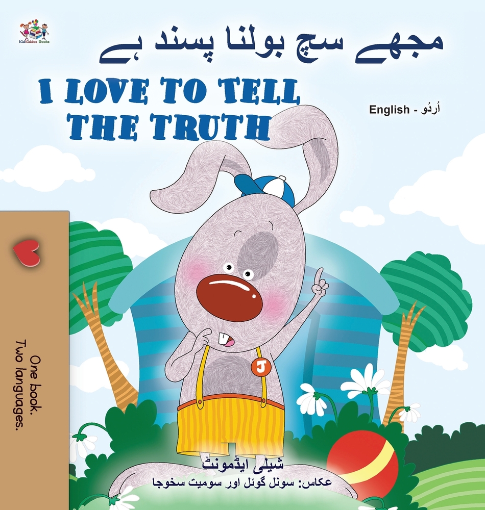I Love to Tell the Truth (Urdu English Bilingual Book) cover