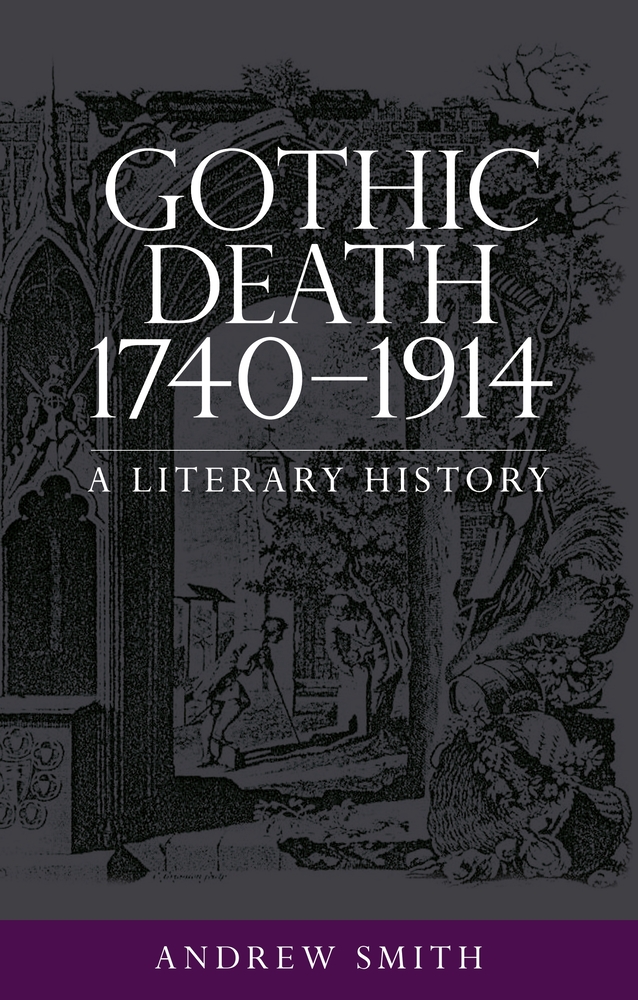 Gothic Death 1740-1914: A Literary History cover