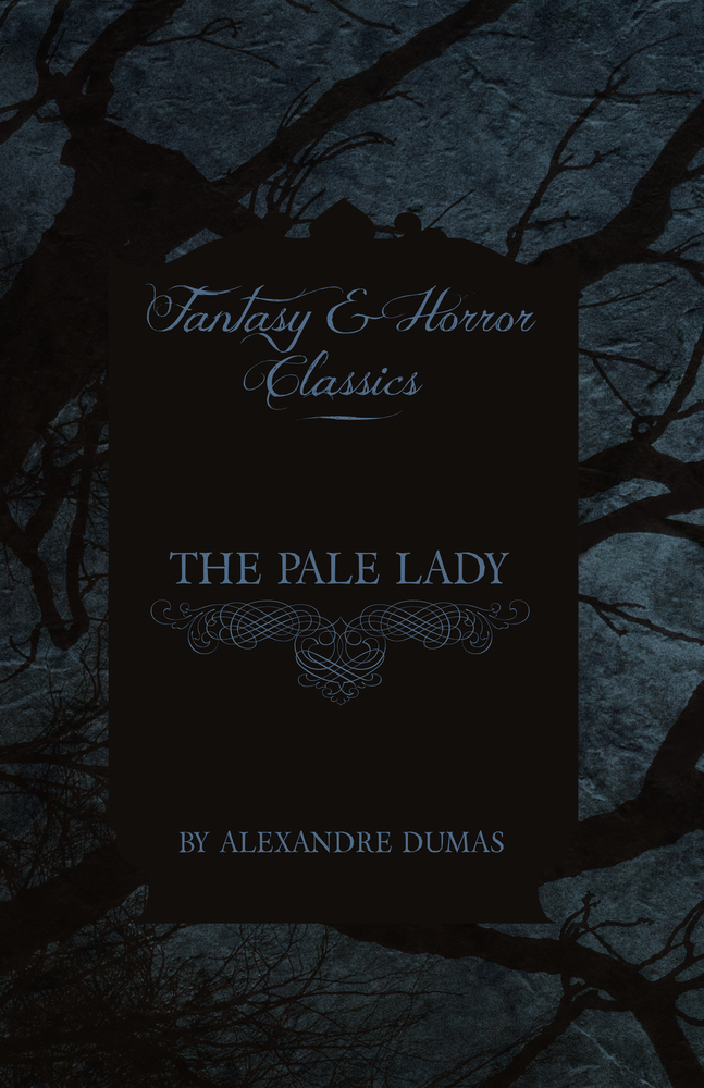 The Pale Lady (Fantasy and Horror Classics) cover