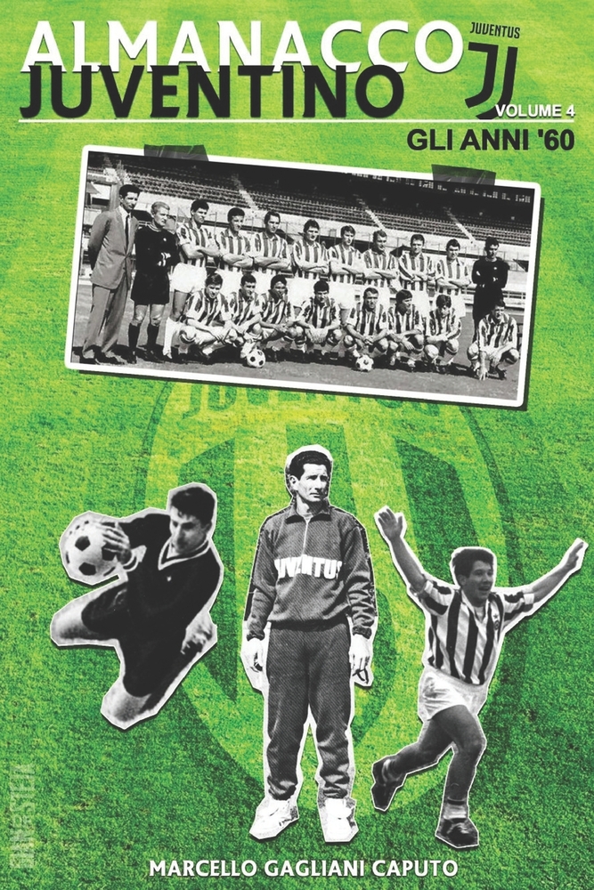 Almanacco Juventino - Volume 4 Gli anni '60 cover
