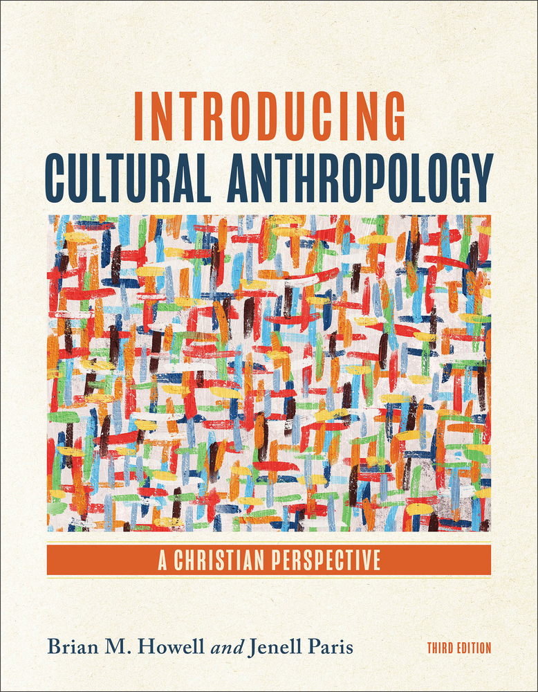 Introducing Cultural Anthropology: A Christian Perspective cover