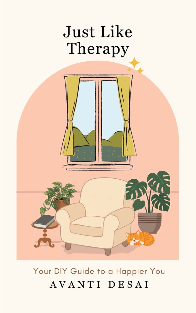 Just Like Therapy: Your DIY Guide To A Happier You cover