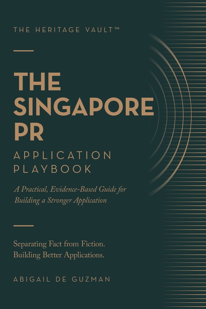 The Singapore PR Application Playbook: A Practical, Evidence-Based Guide for Building a Stronger Application cover
