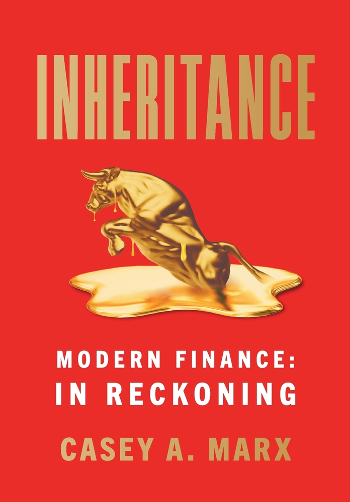 Inheritance: Modern Finance in Reckoning cover