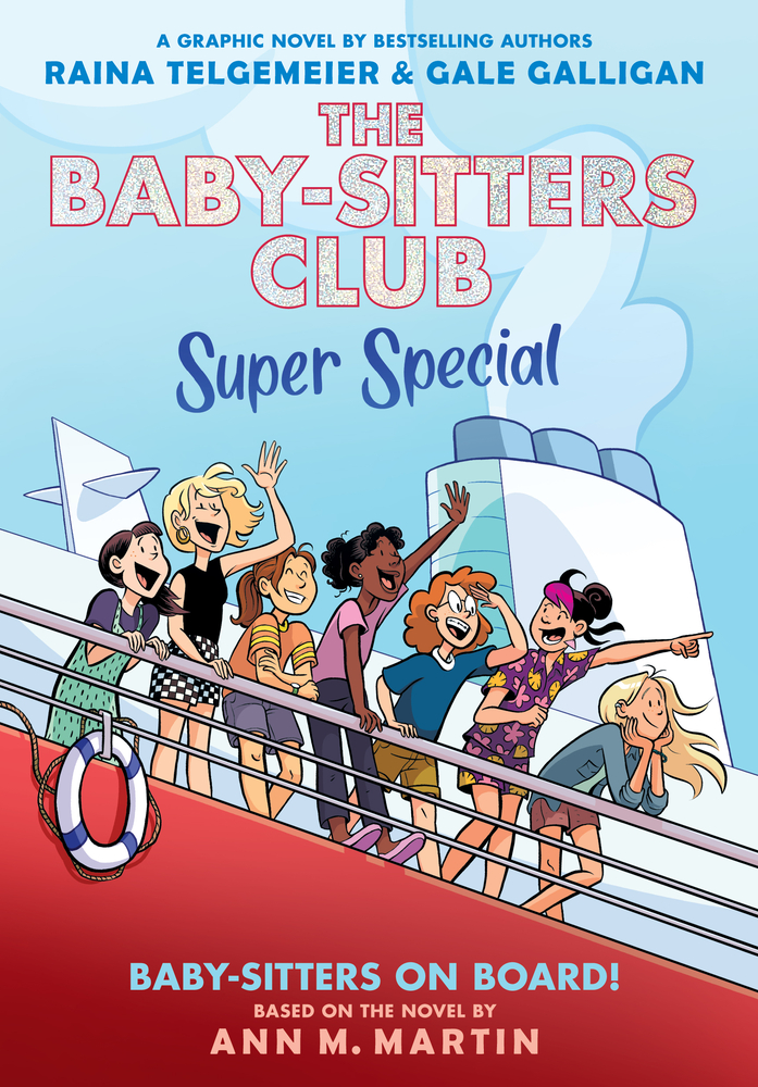 Baby-Sitters on Board!: A Graphic Novel (the Baby-Sitters Club Super Special #1) cover