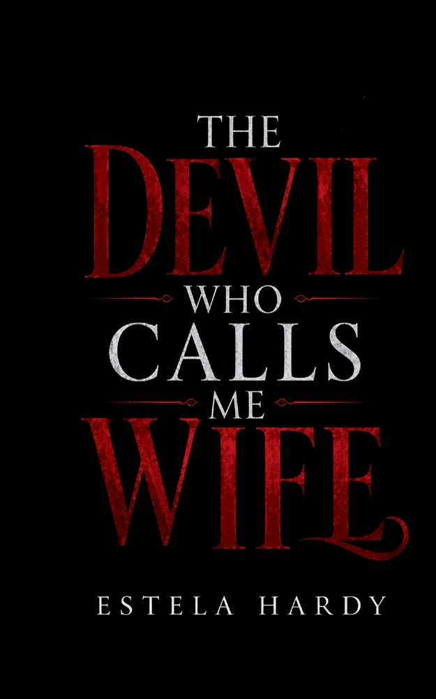 The Devil Who Calls Me Wife cover