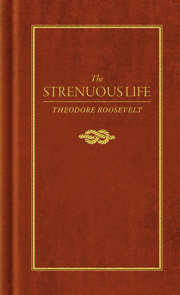 The Strenuous Life cover