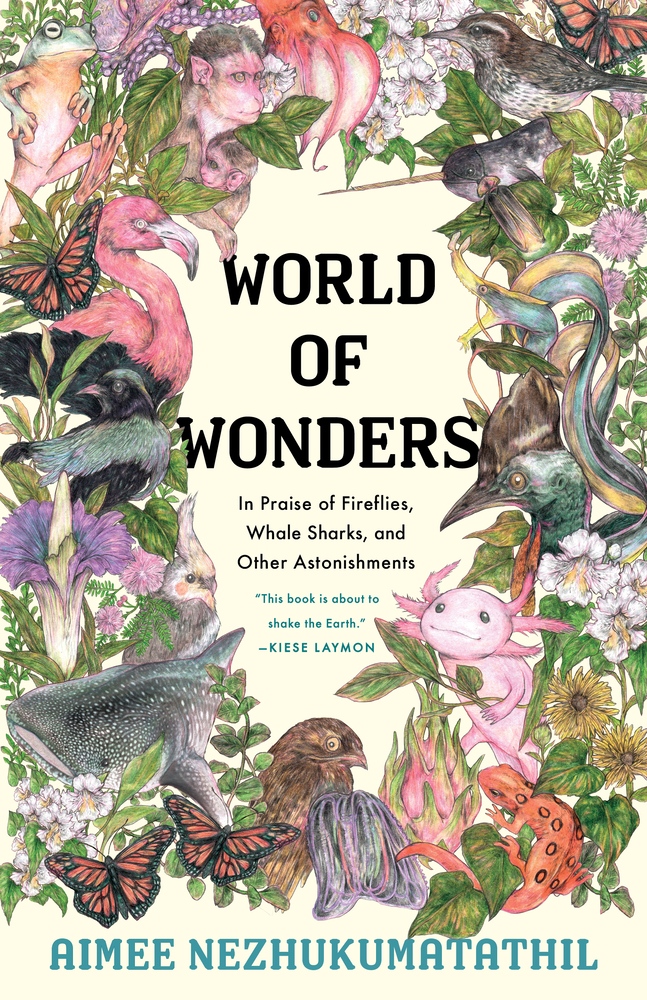 World of Wonders: In Praise of Fireflies, Whale Sharks, and Other Astonishments cover