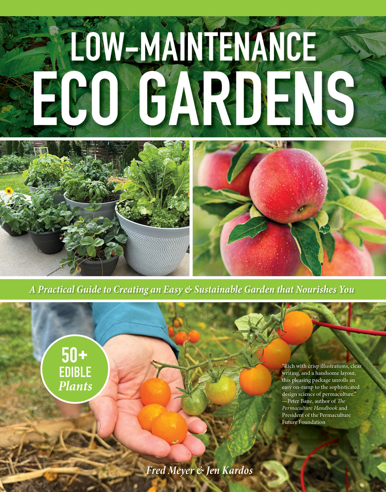 Low-Maintenance Eco Gardens: A Practical Guide to Creating an Easy & Sustainable Garden That Nourishes You cover