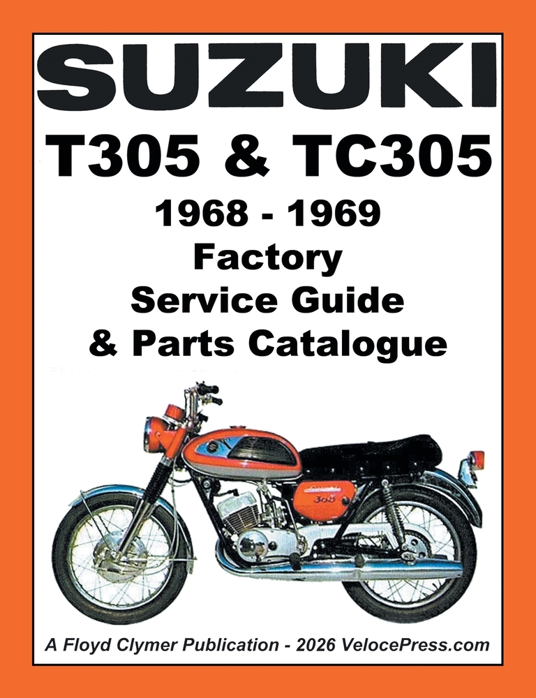 Suzuki T305 and Tc305 1968 to 1969 Factory Service Guide & Parts Catalogue cover