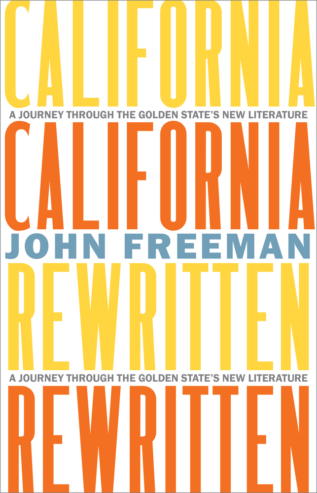 California Rewritten: A Journey Through the Golden State's New Literature cover