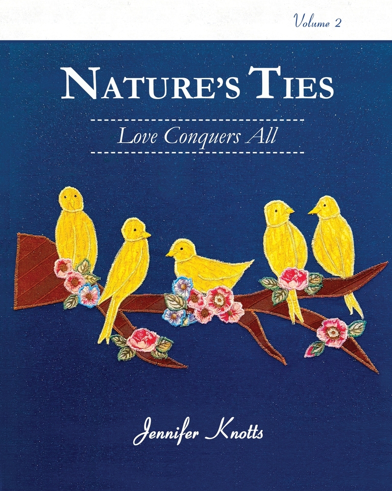 Nature's Ties: Love Conquers All cover