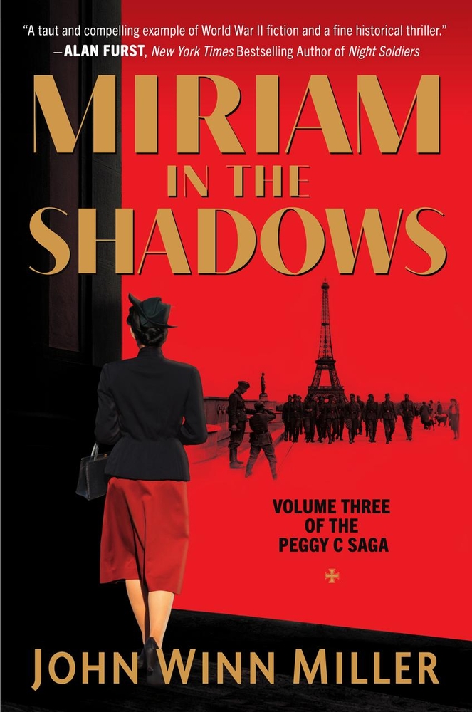 Miriam in the Shadows: Volume Three of the Peggy C Saga cover