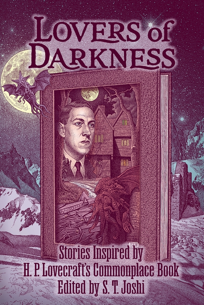 Lovers of Darkness: Stories Inspired by H. P. Lovecraft's Commonplace Book cover