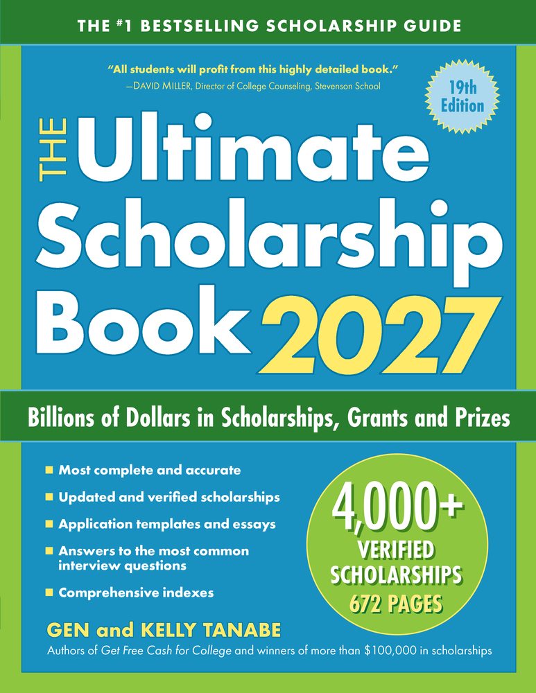 The Ultimate Scholarship Book 2027: Billions of Dollars in Scholarships, Grants and Prizes cover