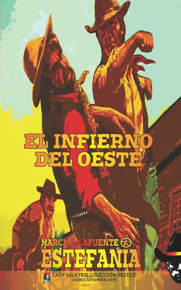 El infierno del Oeste (Colección Oeste) cover