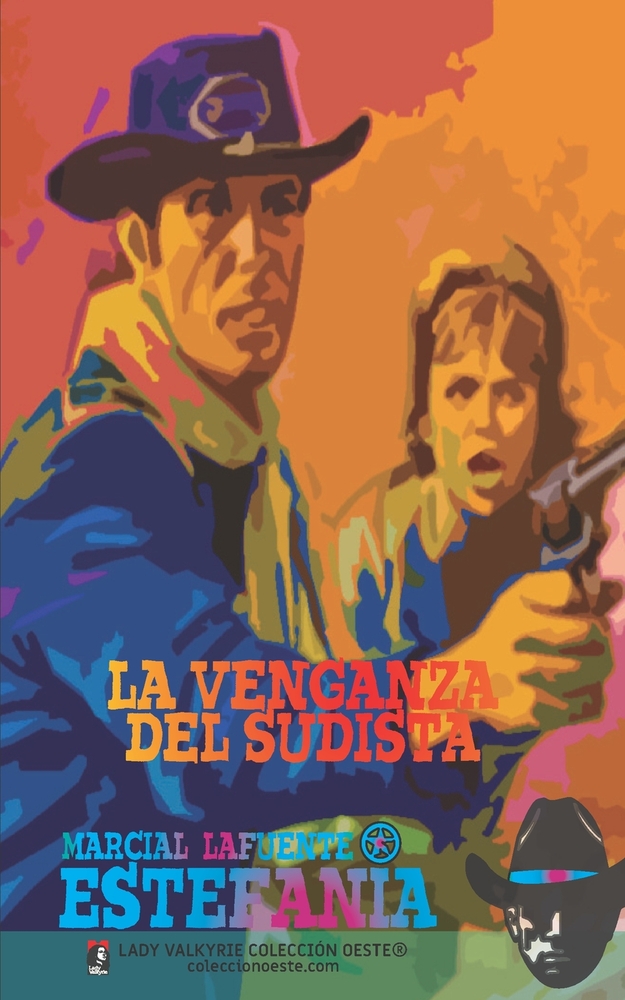 La venganza del sudista (Colección Oeste) cover