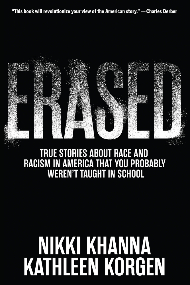 Erased: True Stories about Race and Racism in America That You Probably Weren't Taught in School cover