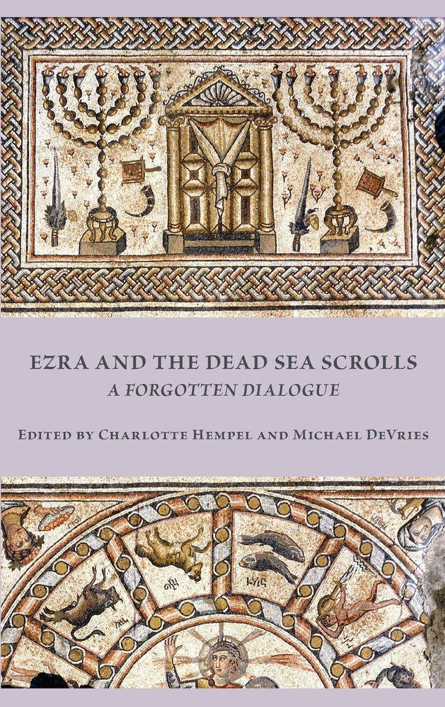 Ezra and the Dead Sea Scrolls: A Forgotten Dialogue cover