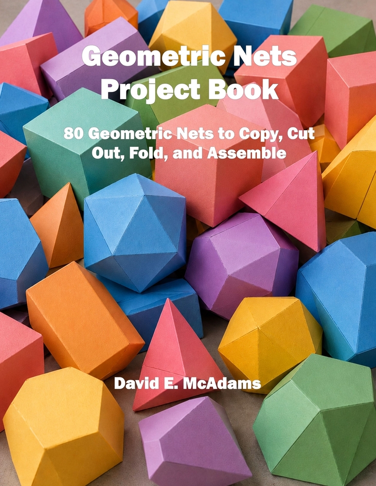 Geometric Nets Project Book: 80 Geometric Nets to Copy, Cut Out, Fold, and Assemble cover