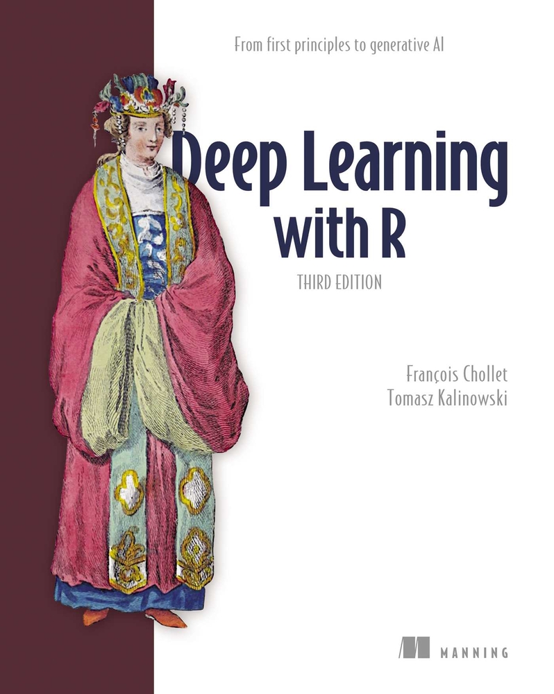 Deep Learning with R, Third Edition: From First Principles to Generative AI cover