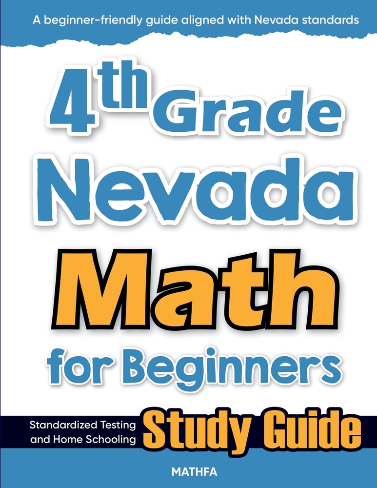 4th Grade Nevada Math for Beginners: Standardized Testing and Home Schooling Study Guide cover