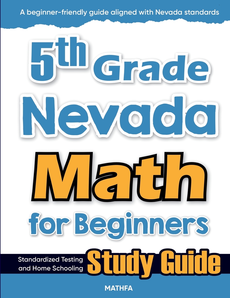 5th Grade Nevada Math for Beginners: Standardized Testing and Home Schooling Study Guide cover