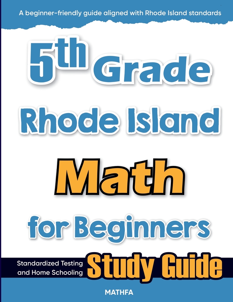 5th Grade Rhode Island Math for Beginners: Standardized Testing and Home Schooling Study Guide cover