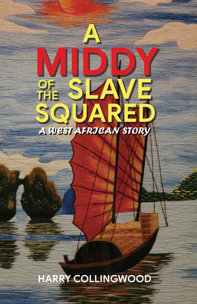 A Middy of the Slave Squadron: A West African Story cover
