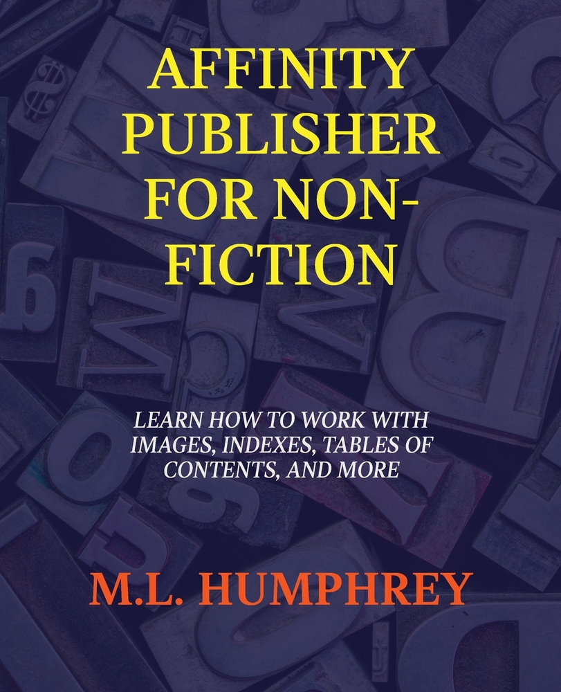 Affinity Publisher for Non-Fiction: Full-Color Edition cover