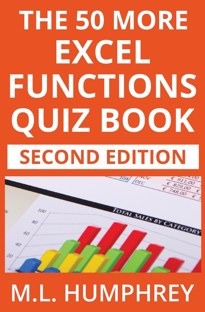 The 50 More Excel Functions Quiz Book: Second Edition cover