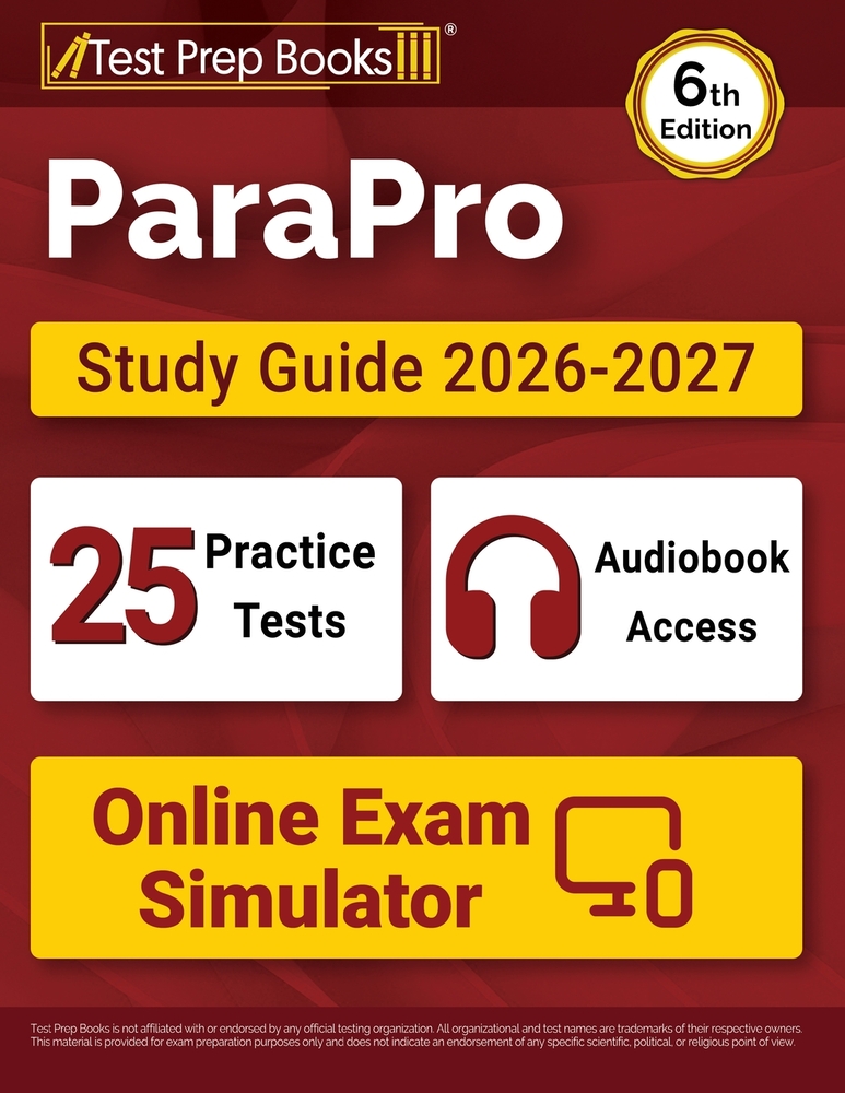ParaPro Study Guide 2026-2027: 25 Practice Tests + ParaProfessional Test Prep + Online Exam Simulator [6th Edition] cover