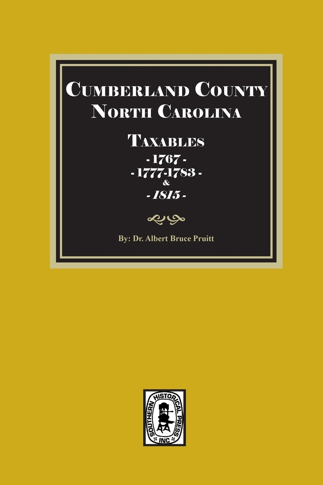Cumberland County, North Carolina Taxables, 1767, 1777-1783 and 1815 cover