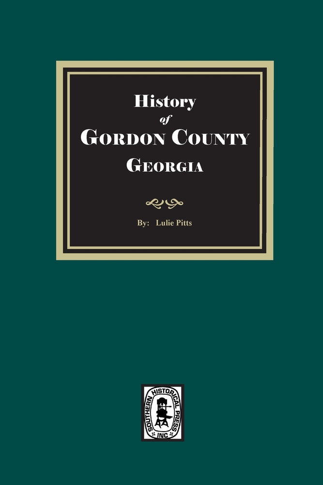 History of Gordon County, Georgia cover