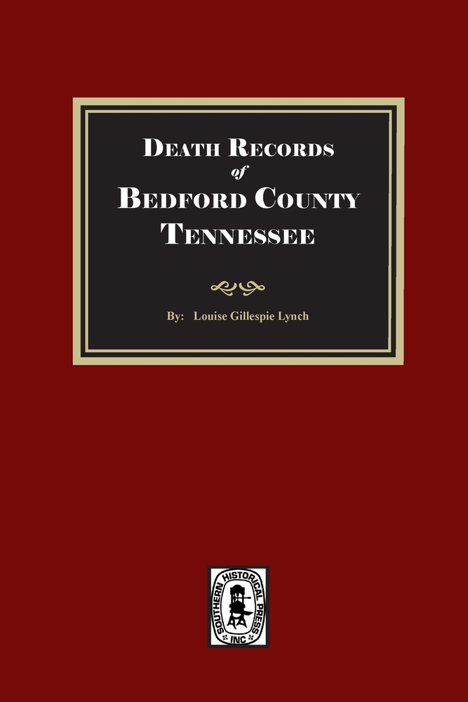 Death Records of BEDFORD County, Tennessee cover