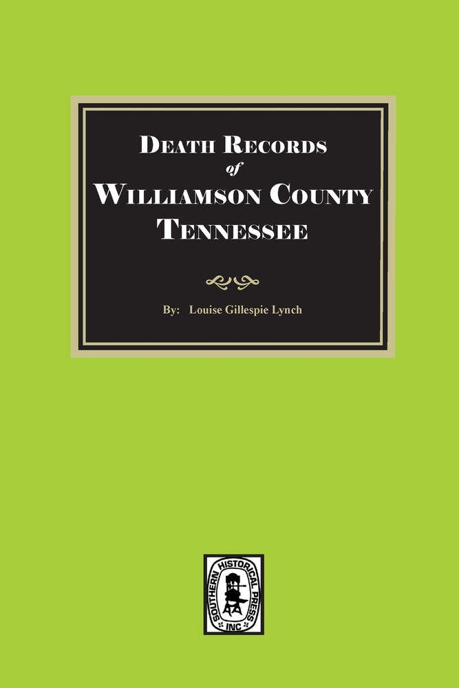 Death Records of WILLIAMSON County, Tennessee cover
