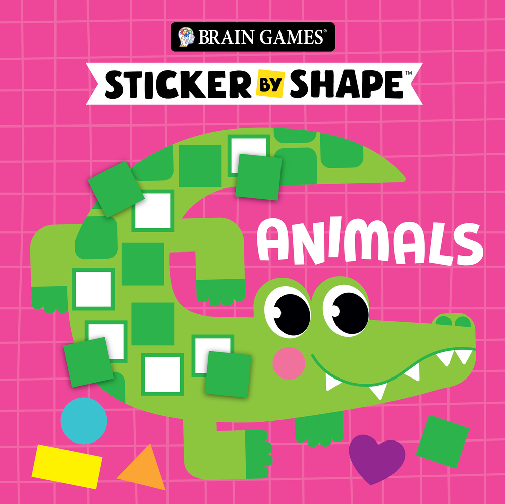 Brain Games - Sticker by Shape: Animals (for Kids Ages 3-6) cover